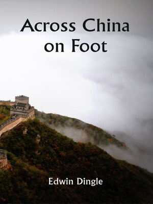 cover image of Across China on Foot
